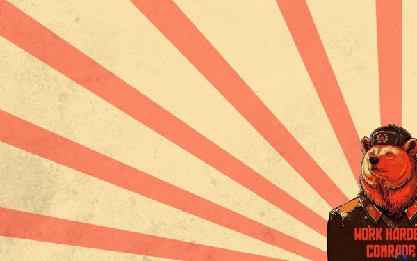 Work harder comrade медведь