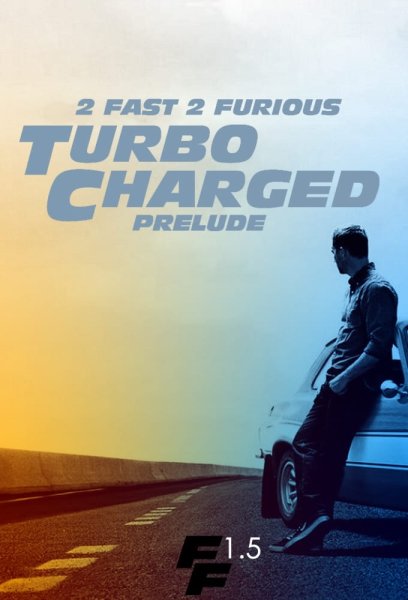 Turbo charged Prelude to 2 fast 2 Furious