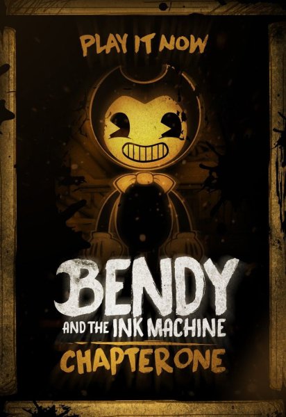 Bendy and the Ink Machine плакаты