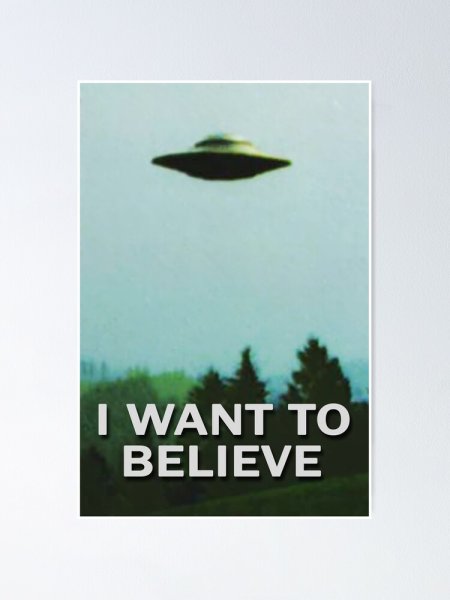 Плакат Малдера i want to believe