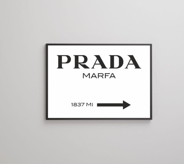 Prada Постер Постер Marfa