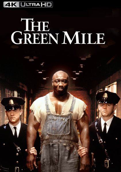 The Green Mile 1999