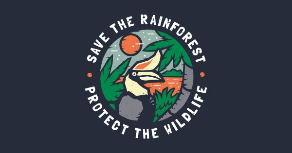 Save the Rainforests