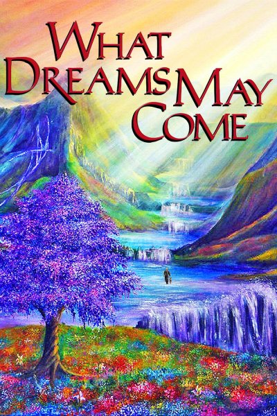 What Dreams May come 1998