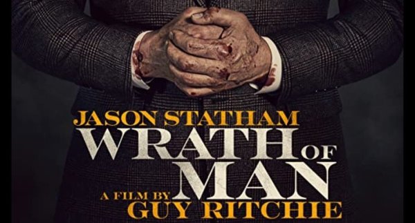 Wrath of man 2021 Постер