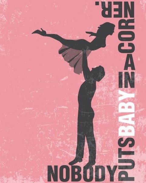 Постер к фильму грязные танцы