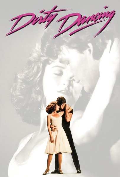 Постер к фильму грязные танцы