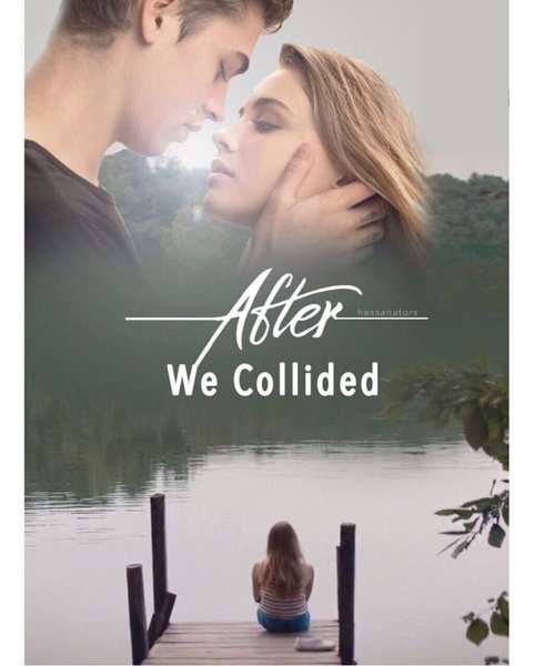 After we Collided фильм 2020