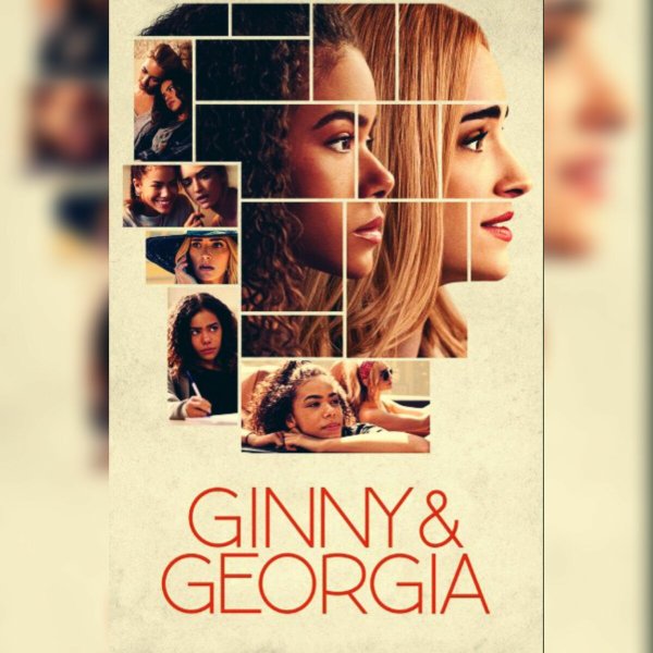 Джинни и Джорджия сериал афиша