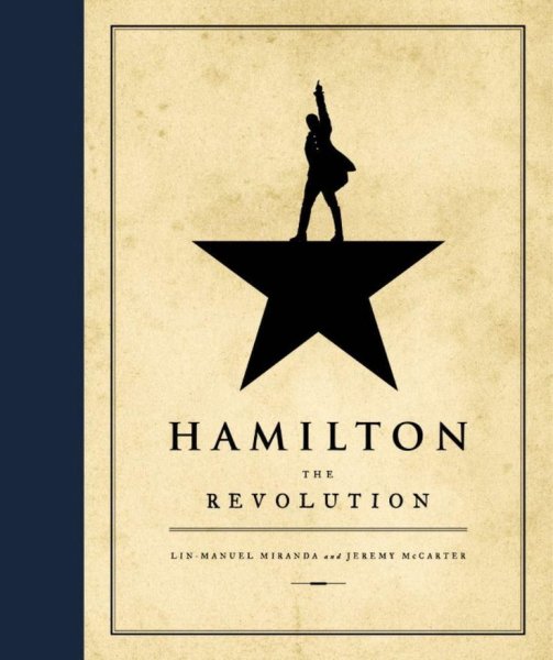 Hamilton the Revolution книга