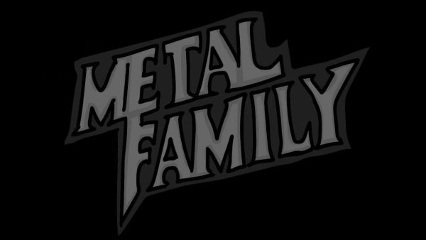 Metal Family надпись
