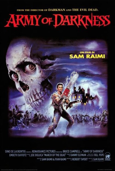 Зловещие мертвецы 3 армия тьмы (Army of Darkness) 1992 постеры