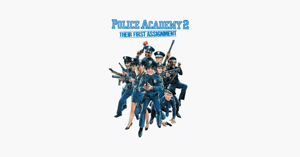 Police Academy 2: their first Assignment