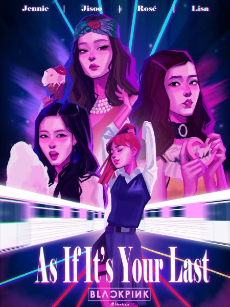 Арты BLACKPINK as if it your last