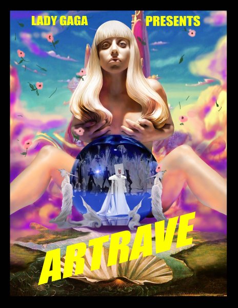 Lady Gaga ARTRAVE Постер