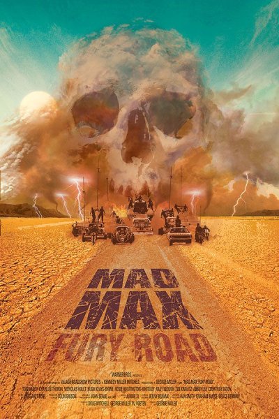 Mad Max: Fury Road, 2015 poster