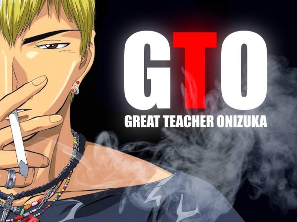 Крутой учитель Онидзука GTO great teacher Onizuka