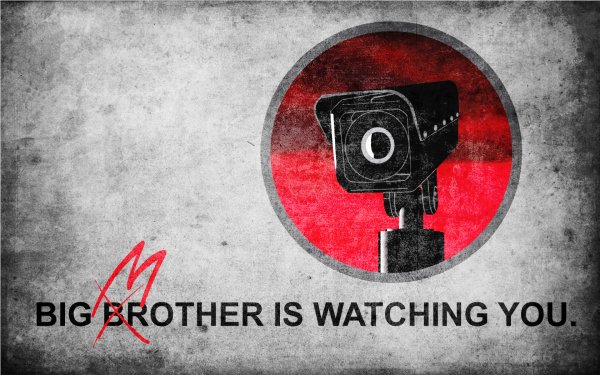 Big brother is watching you
