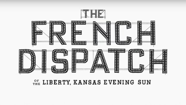 Надпись French Dispatch