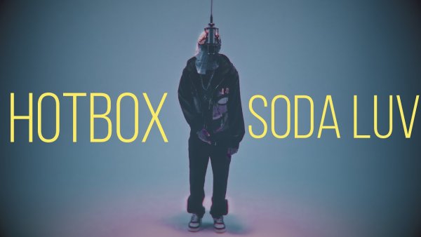 Soda Luv Хотбокс
