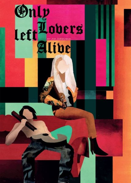 Джим Джармуш выживут только влюбленные