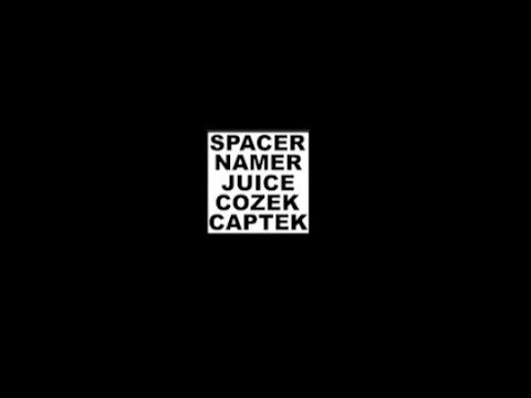 Spacer Namer Juice cozek Captek