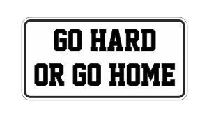 Go hard наклейка авто