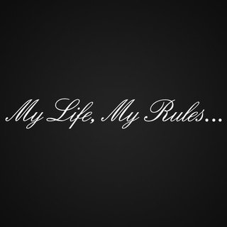 My Life my Rules наклейка на машину
