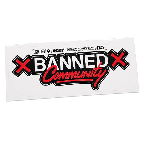 Стикер бан. CIAY наклейки. Banned наклейка. Banned community наклейка. Стикер CA.