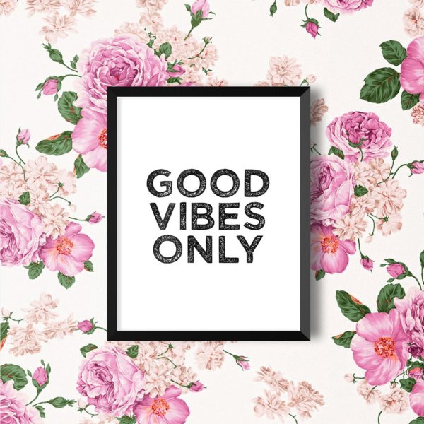 Распечатка на стену good Vibes плакаты