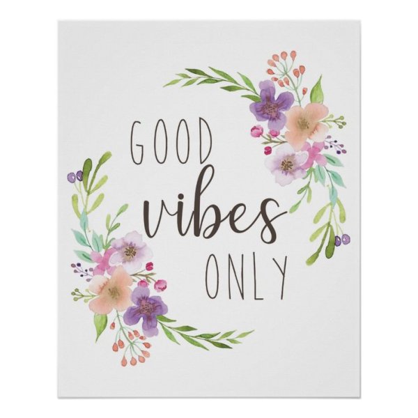 Good Vibes good Life poster