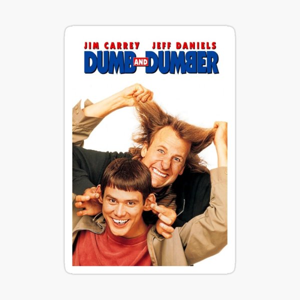 Dumb and dumber Постер