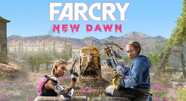 Far Cry New Dawn любовь