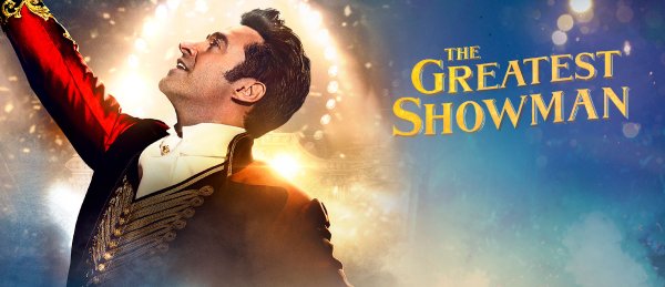 Величайший шоумен the Greatest show