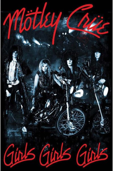 Girls girls girls Mötley Crüe