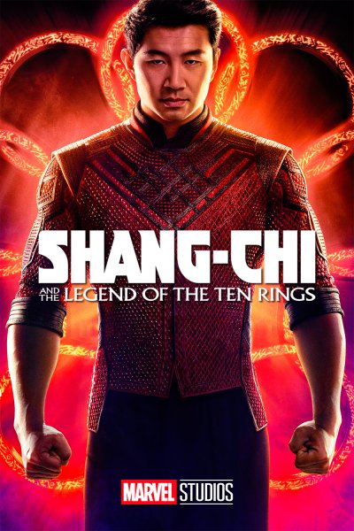 Shang chi and the Legend of the ten Rings 2021 poster