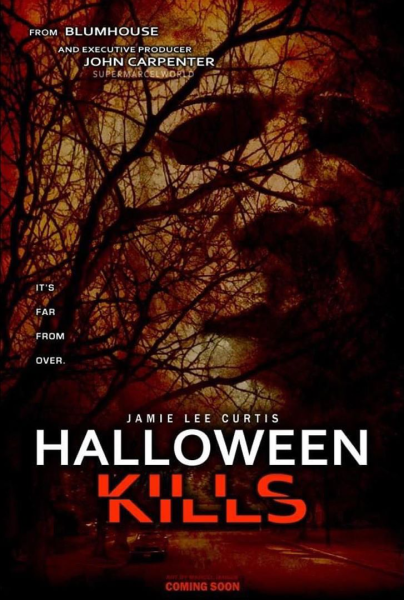 Хэллоуин убивает фильм 2021 афиша