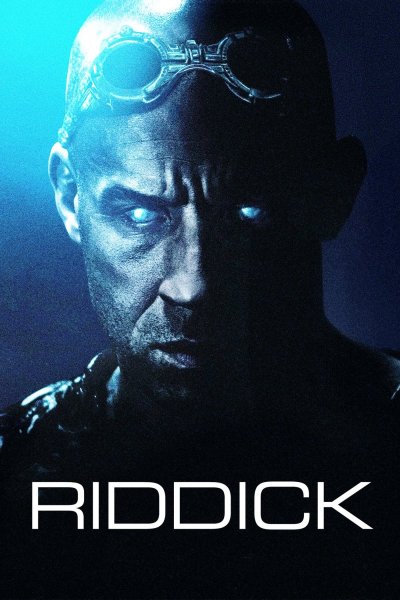 Риддик - Riddick (2013) Постер
