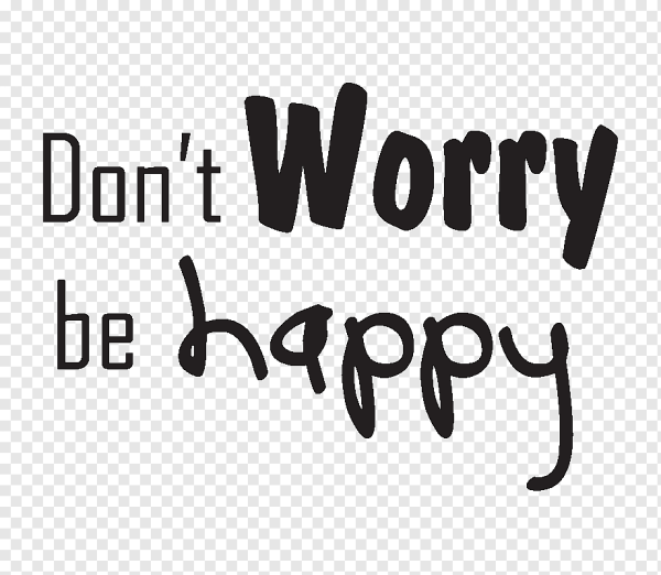 Don t worry be Happy текст