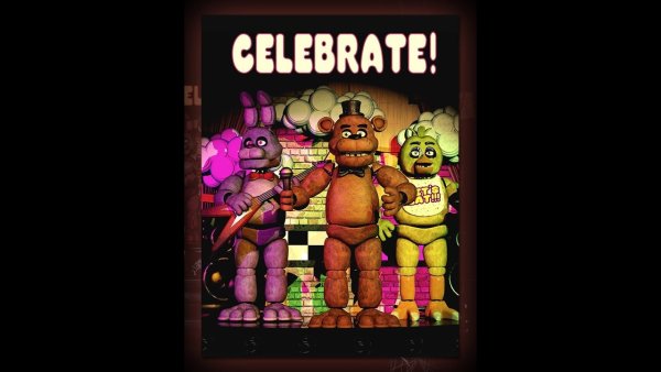 Плакат celebrate ФНАФ 1