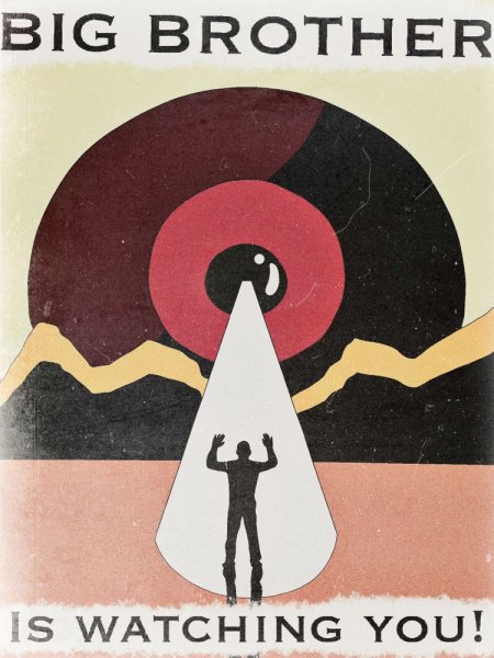 Big brother is watching you