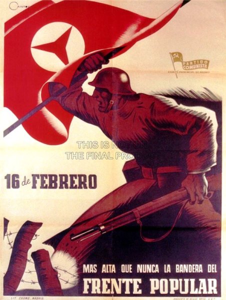 Гражданская война в Испании плакаты республиканцев
