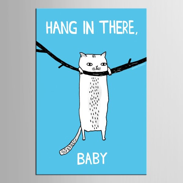 Плакат hang in there