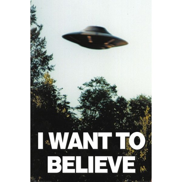 Плакат из секретных материалов i want to believe