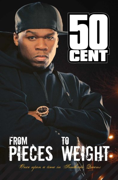 50 Cent "from pieces to Weight"