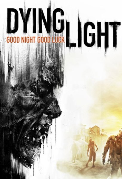 Dying Light Постер