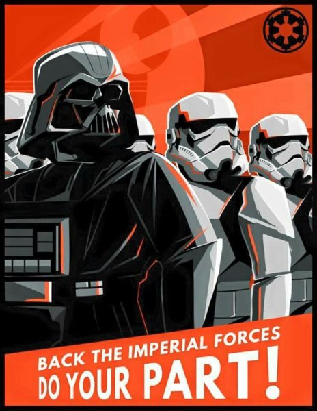 Агитационные плакаты империи Звездных войн