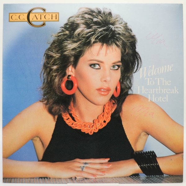 C.C.catch Welcome to the Heartbreak Hotel 1986