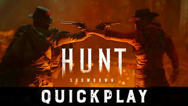 Hunt Showdown quickplay