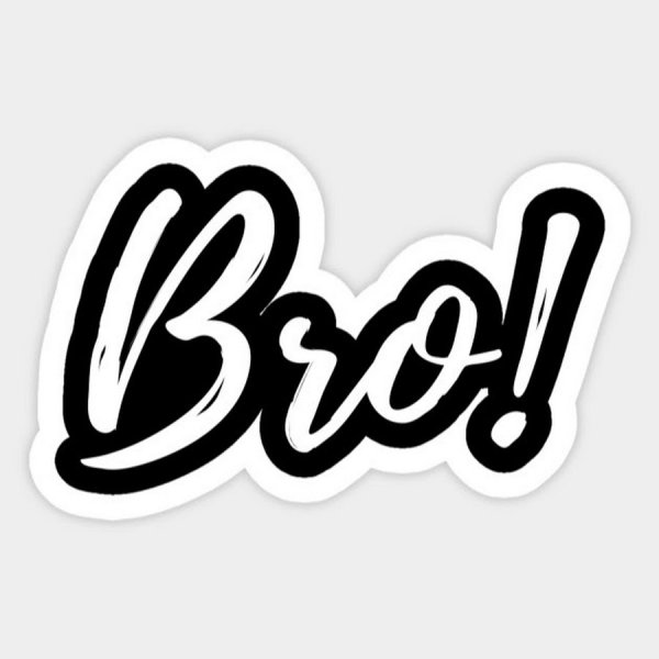 Стикер бро